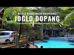 Wisata Joglo Dopang di Desa Rahtawu, Kudus: Suasana Pegunungan yang Segar dan Kuliner Khas - RARANEWS.ID